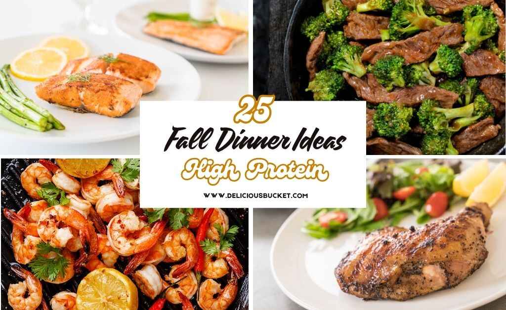 25 Healthy Fall Dinner Ideas Packed with High Protein for Easy Weight Loss