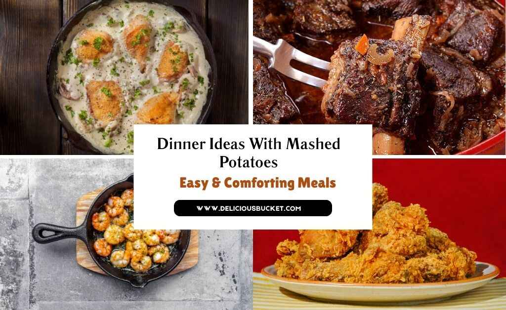 Dinner Ideas With Mashed Potatoes